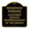 Signmission Reserved Parking Customer Service Representative of Month Heavy-Gauge Alum, 18" x 18", BG-1818-23136 A-DES-BG-1818-23136 - alternate 1